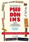 DICCIONARI DE PSEUDÓNIMS