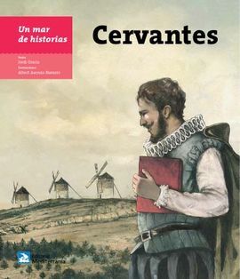 UN MAR HISTORIAS. 11: CERVANTES