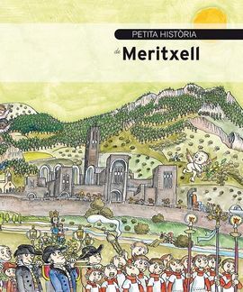 PETITA HISTORIA DE MERITXELL