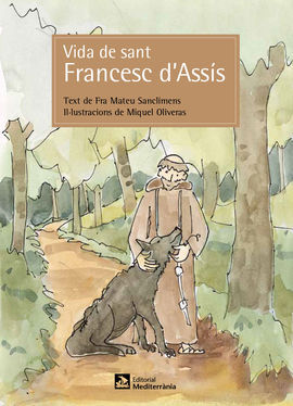 VIDA DE SANT FRANCESC D'ASSIS