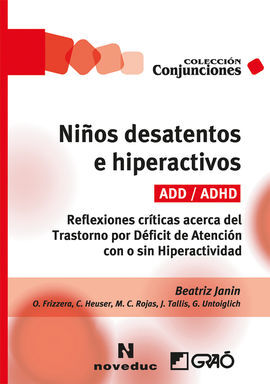 NIÑOS DESATENTOS E HIPERACTIVOS (ADD/ADHD)