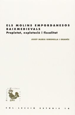 ELS MOLINS EMPORDANESOS BAIXMEDIEVALS