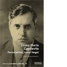 JOSEP MARIA CAPDEVILA. PERSONALITAT, OBRA I LLEGAT