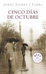 CINCO DÍAS DE OCTUBRE