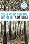 SI TU ME DICES VEN LO DEJO TODO... PERO DIME VEN