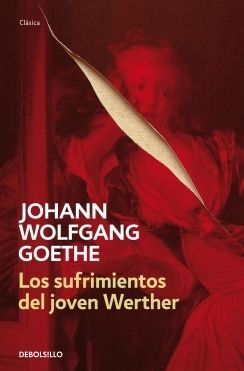 LOS SUFRIMIENTOS DEL JOVEN WERTHER