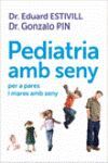 PEDIATRIA AMB SENY PER A PARES I MARES  AMB SENY