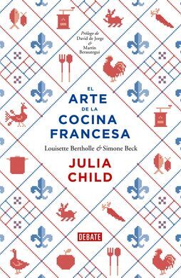 EL ARTE DE LA COCINA FRANCESA
