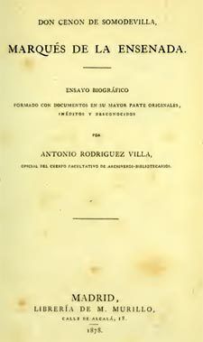 DON CENON DE SOMODEVILLA MARQUÉS DE LA ENSANADA