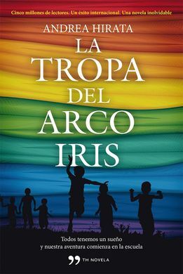 LA TROPA DEL ARCO IRIS