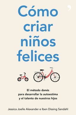 CÓMO CRIAR NIÑOS FELICES