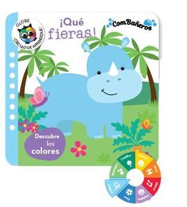 QUE FIERAS!DESCUBRE LOS COLORES.