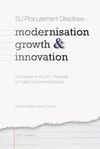 EU PROCUREMENT DIRECTIVES - MODERNISATION, GROWTH AND INNOVATION