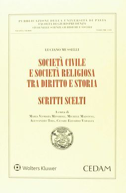 SOCIETÀ CIVILE E SOCIETÀ RELIGIOSA TRA DIRITTO E STORIA