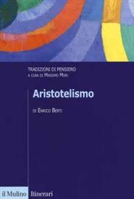 ARISTOTELISMO. TRADIZIONI DI PENSIERO