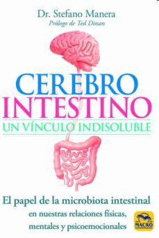 CEREBRO INTESTINO, UN VINCULO INDISOLUBLE