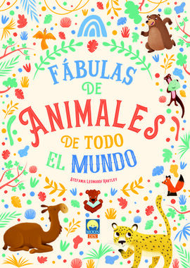 FABULAS DE ANIMALES DE TODO EL MUNDO