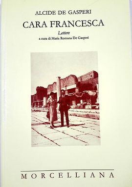 CARA FRANCESCA: LETTERE