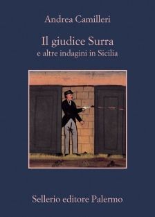 IL GIUDICE SURRA E ALTRE INDAGINI IN SICILIA