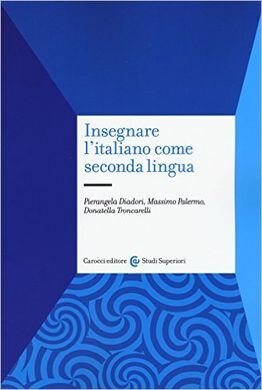 INSEGNARE L'ITALIANO COME SECONDA LINGUA