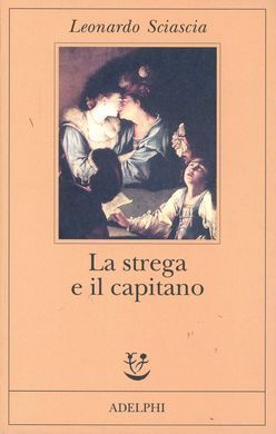 LA STREGA E IL CAPITANO