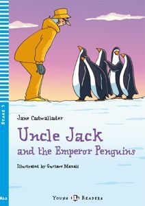 UNCLE JACK AND THE EMPEROR PENGUINS +CD A1.1 STAGE 3 YOUNG R