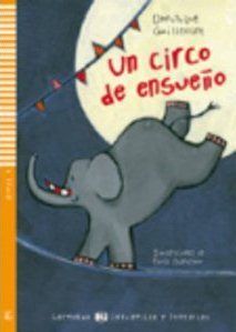 UN CIRCO DE ENSUEÑO