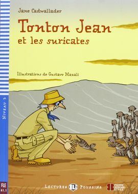 TONTON JEAN ET LES SURICATES + CDROM