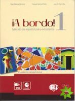 ¡A BORDO! 1 (CUADERNO DE EJERCICIOS + CD)