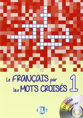 LE FRANCAIS PAR LES MOTS CROISES 1
