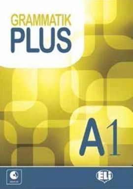 GRAMMATIK PLUS DEUTSCHE A1 + CD