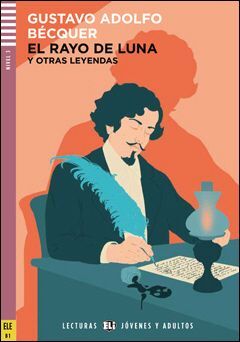 EL RAYO DE LUNA Y OTRAS LEYENDAS