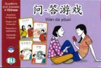 WEN-DA YOUXI. QUESTIONS AND ANSWERS IN CHINESE A2-B1