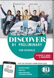 DISCOVER B1 PRELIMINARY FOR SCHOOLS
