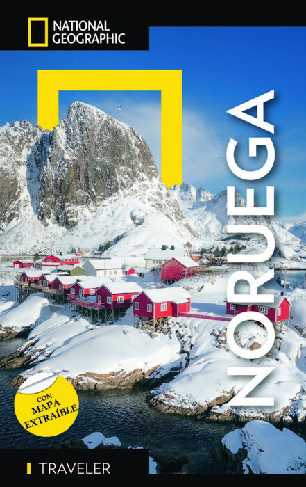 NORUEGA - GUIA NATIONAL GEOGRAPHIC TRAVELER