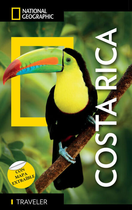 COSTA RICA - GUÍA NATIONAL NATIONAL GEOGRAPHIC TRAVELER