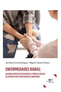ENFERMEDADES RARAS /ALGUNOS ASPECTOS PSICOLOGICOS