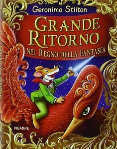 GRANDE RITORNO NEL REGNO DELLA FANTASIA
