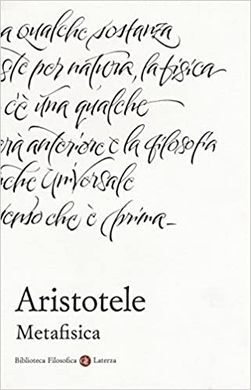 METAFISICA. TESTO GRECO A FRONTE (BIBLIOTECA FILOSOFICA LATERZA)