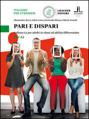 PARI E DISPARI. ITALIANO L2 PER ADULTI IN CLASSI AD ABILITÀ DIFFERENZIATE. LIVELLO PRE A1