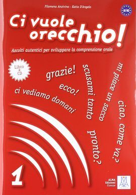 CI VUOLE ORECCHIO 1. ALUM+CD