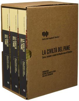 CIVILTÀ DEL PANE. STORIA, TECNICHE E SIMBOLI DAL MEDITERRANEO ALL'ATLANTICO