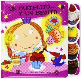 UN PASTELITO Y UN BESITO
