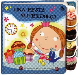 UNA FESTA SUPERDOLÇA