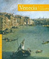 VENECIA. LO MAS DESTACABLE