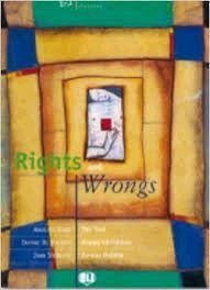 RIGHTS AND WRONGS