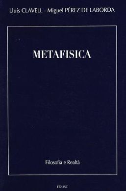 METAFISICA (FILOSOFIA E REALTÀ)