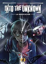 INTO THE UNKNOWN