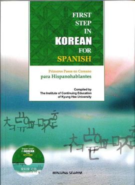 PRIMEROS PASOS EN COREANO PARA HISPANOABLANTES  (LIBRO+CD)