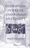 EDUCATION IN GREEK AND ROMAN ANTIQUITY